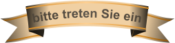 bitte treten Sie ein