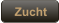 Zucht